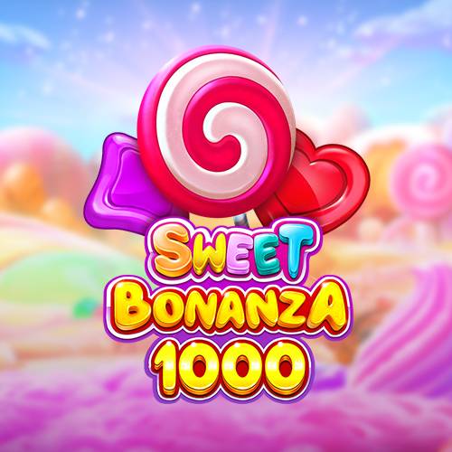 Sweet Bonanza1000™
